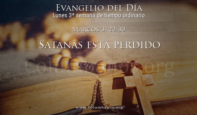 Marcos 3, 22-30 Marcos 3, 22-30