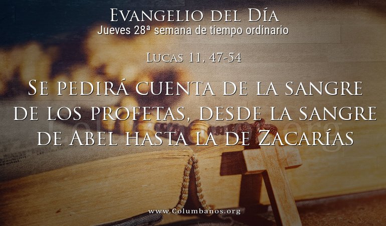 Lucas 11, 47-54