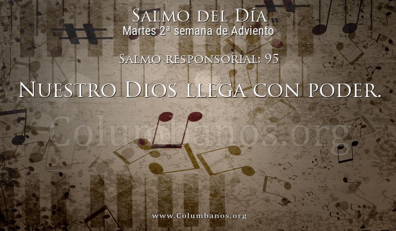 Salmo responsorial: 95 Salmo responsorial: 95