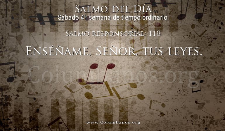 Salmo responsorial: 118 Salmo responsorial: 118