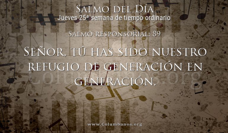 Salmo responsorial: 89 Salmo responsorial: 89