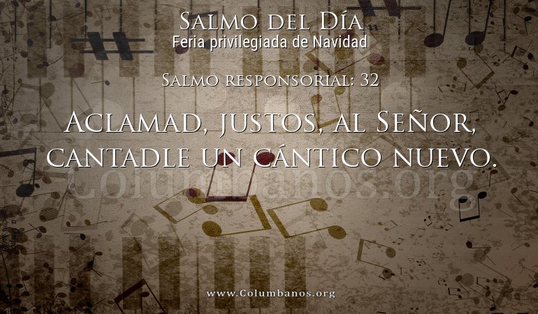 Salmo responsorial: 32 Salmo responsorial: 32