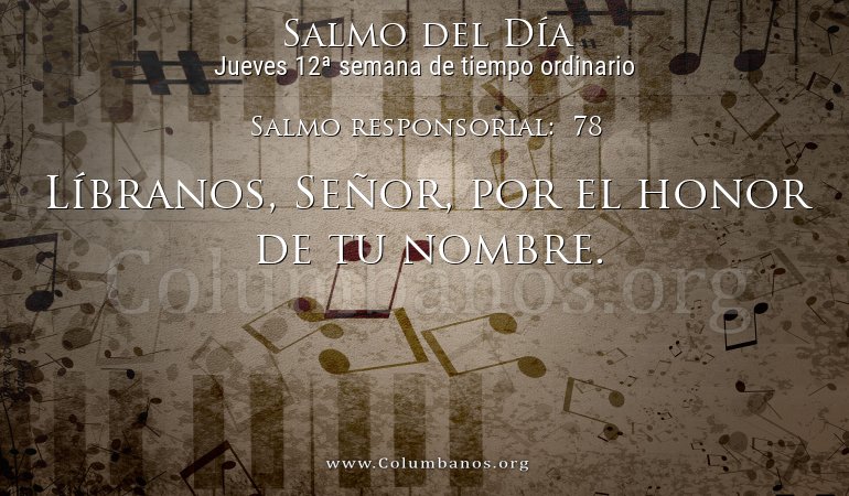 Salmo responsorial:  78