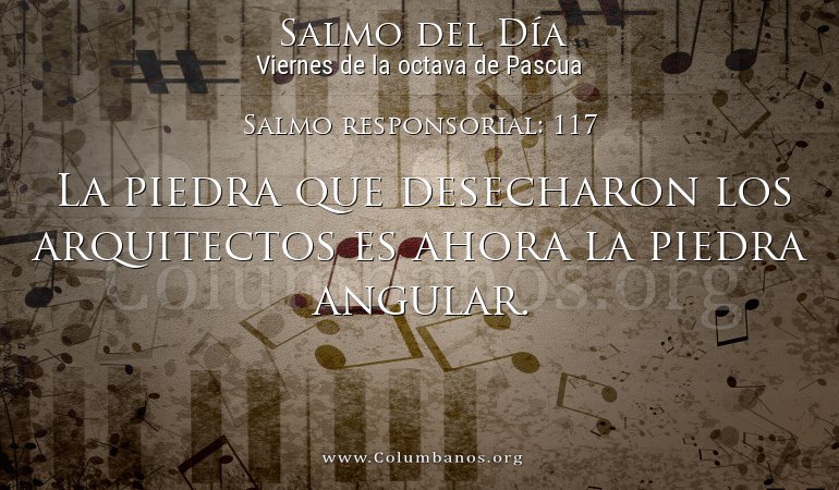 Salmo responsorial: 117 Salmo responsorial: 117