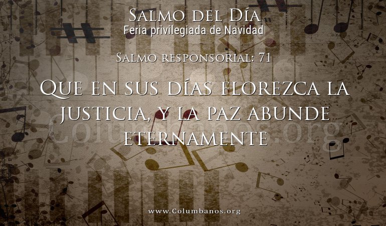 Salmo responsorial: 71 Salmo responsorial: 71