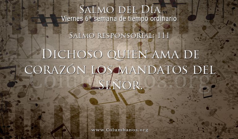 Salmo responsorial: 111 Salmo responsorial: 111